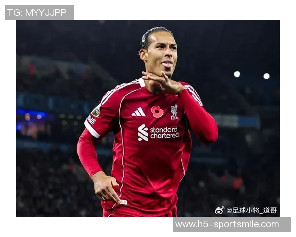 范戴克回应更衣室不和传闻强调利物浦团结一致不惧外界批评 范戴克回应更衣室不和传闻强调利物浦团结一致不惧外界批评